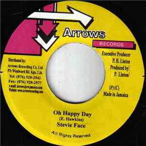 Stevie Face - Oh Happy Day