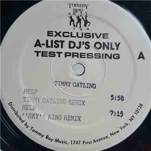 Timmy Gatling - Help
