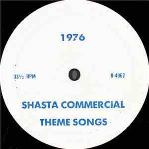 Unknown Artist - 1976 Shasta Commercial Theme Songs