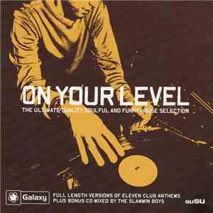 Various - On Your Level