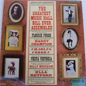Various - The Greatest Music Hall Ever Assembled!