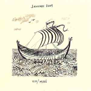 Vio/Miré - January 2009
