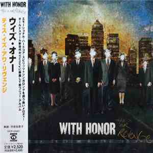 With Honor - This Is Our Revenge