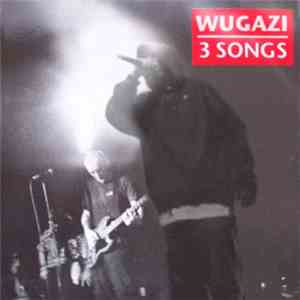 Wugazi - 3 Songs