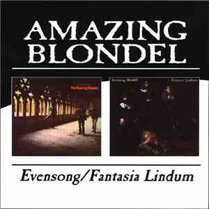 Amazing Blondel - Evensong / Fantasia Lindum