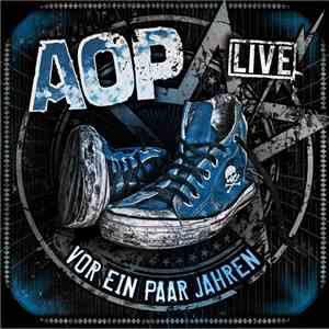 AOP - Vor Ein Paar Jahren