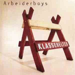 Arbeiderboys - Klassehelter