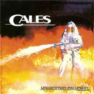 Cales - Uncommon Excursion