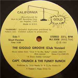 Capt. Crunch & The Funky Bunch - The Gigolo Groove