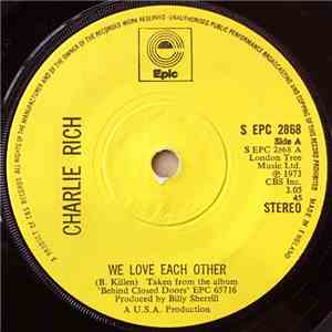 Charlie Rich - We Love Each Other