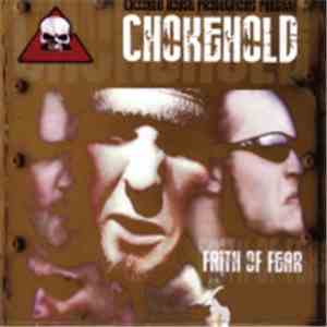 Chokehold  - Faith Of Fear