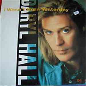 Daryl Hall - I Wasn't Born Yesterday