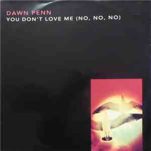 Dawn Penn - You Don't Love Me (No, No, No)