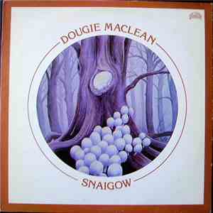 Dougie Maclean - Snaigow