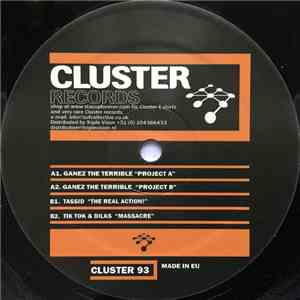Ganez The Terrible / Tassid / Tik Tok  & Dilks - Cluster 93
