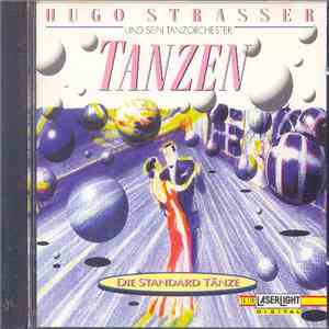 Hugo Strasser Und Sein Tanzorchester - Tanzen, Die Standard Tänze