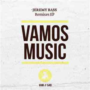 Jeremy Bass - Remixes EP