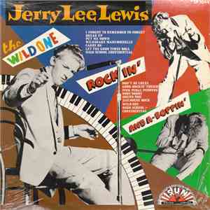 Jerry Lee Lewis - The Wild One Rockin' And A-Boppin' ...At The High School  ...