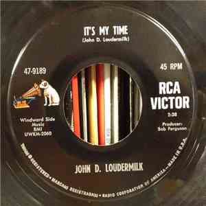 John D. Loudermilk - It's My Time