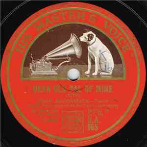 John McCormack  - Dear Old Pal Of Mine / Roses Of Picardy