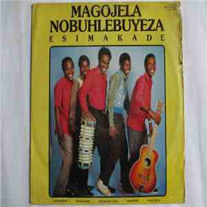 Magojela Nobuhlebuyeza - Esimakade