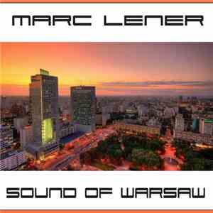 Marc Lener - Sound Of Warsaw