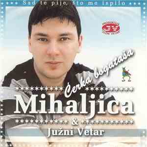 Mihaljica & Južni Vetar - Ćerka Bogataša