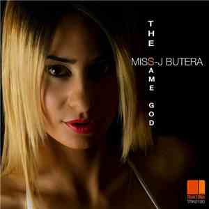 Miss-J Butera - The Same God
