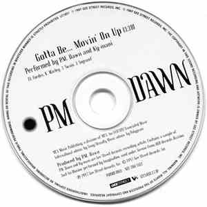 PM Dawn - Gotta Be... Movin' On Up