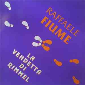 Raffaele Fiume - La Vendetta Di Rimmel