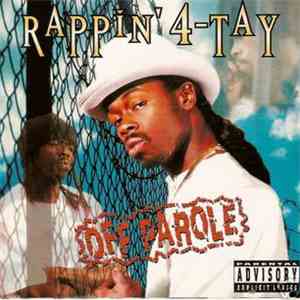 Rappin' 4-Tay - Off Parole