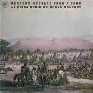 Redbone - Message From A Drum - La Reina Bruja De Nueva Orleans