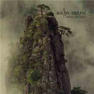 Sahn Maru - Never Too Late
