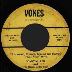 Sonny Miller And The Happy Valley Boys - Richmond, Chicago, Mexico and Home ...
