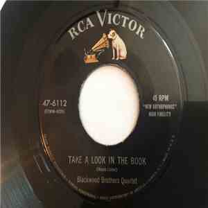 The Blackwood Brothers Quartet - Take A Look In The Book / Christ Is A Wond ...