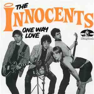 The Innocents  - One Way Love / Every Wednesday Night At Eight