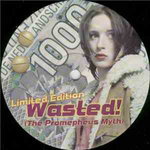 Unknown Artist - Wasted! (The Promepheus Myth)