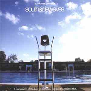 Various - Sunflower Records Presents Southsidewaves