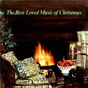 Various - The Best-Loved Music Of Christmas