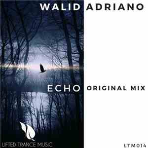 Walid Adriano - Echo