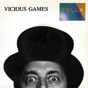 Yello - Vicious Games