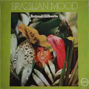 Astrud Gilberto - Brazilian Mood