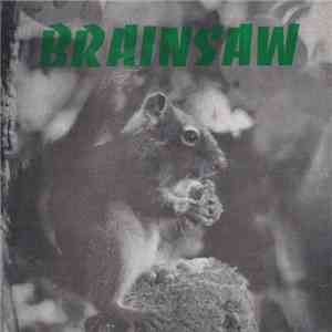 Brainsaw - Petunia b/w Tinkerbell