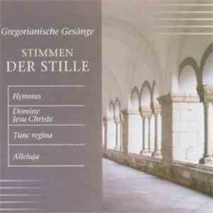 Capella Gregoriana - Stimmen Der Stille