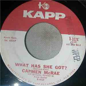 Carmen McRae - What Has She Got? / Big Town