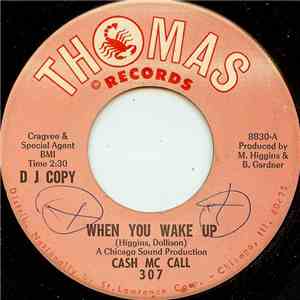 Cash Mc Call - When You Wake Up