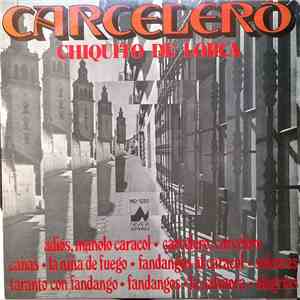 Chiquito De Lorca - Carcelero