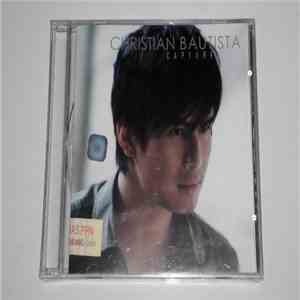 Christian Bautista - Captured