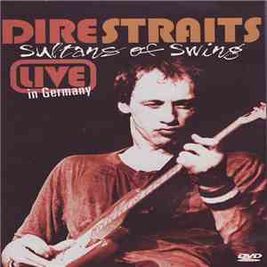 Dire Straits - Sultans Of Swing (Live In Germany)
