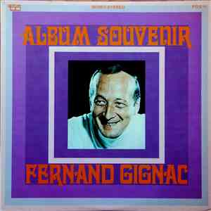 Fernand Gignac - Album Souvenir